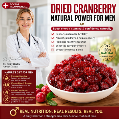 Dried Cranberries for Men’s Energy, Stamina & Confidence-HJY